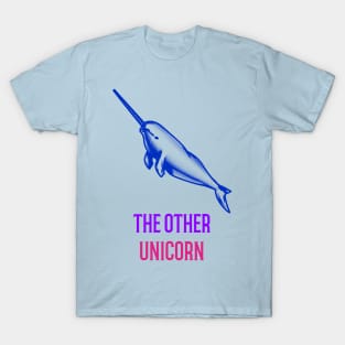 The Other Unicorn Narwhal T-Shirt